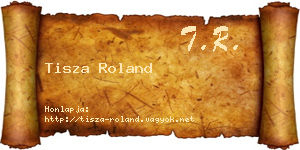 Tisza Roland névjegykártya